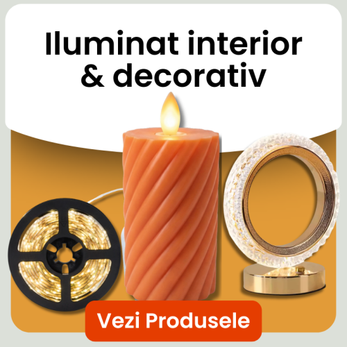 Iluminat interior & decorativ